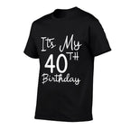 40th Bday Gift It&#39;s My 40th Birthday 40 Years Old Men Women  Vintage-inspired T-Shirt