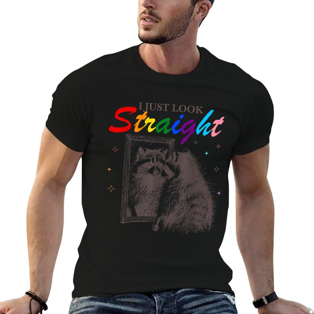 I Just Look Straight Funny Raccoon Queer Gay Les LGBT Meme  Odor-resistant T-Shirt