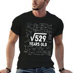 23 Years Old Funny 23rd Birthday Square Root 529  Easy-care T-Shirt