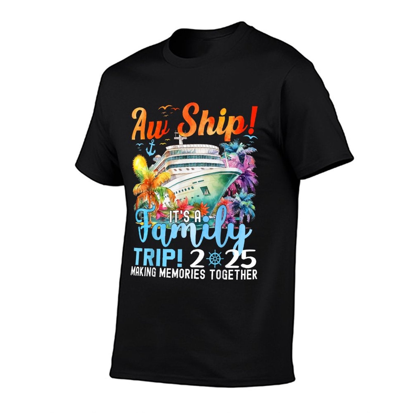 Aw Ship Fun Family Trip 2025 Summer Matching Family Cruise  Quick-drying T-Shirt