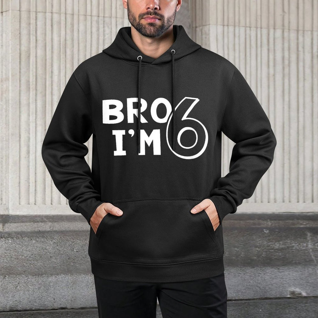 6th Birthday Boy Bro I’m 6 Year Old Six Sixth Party Adjustable Hood Hoodie