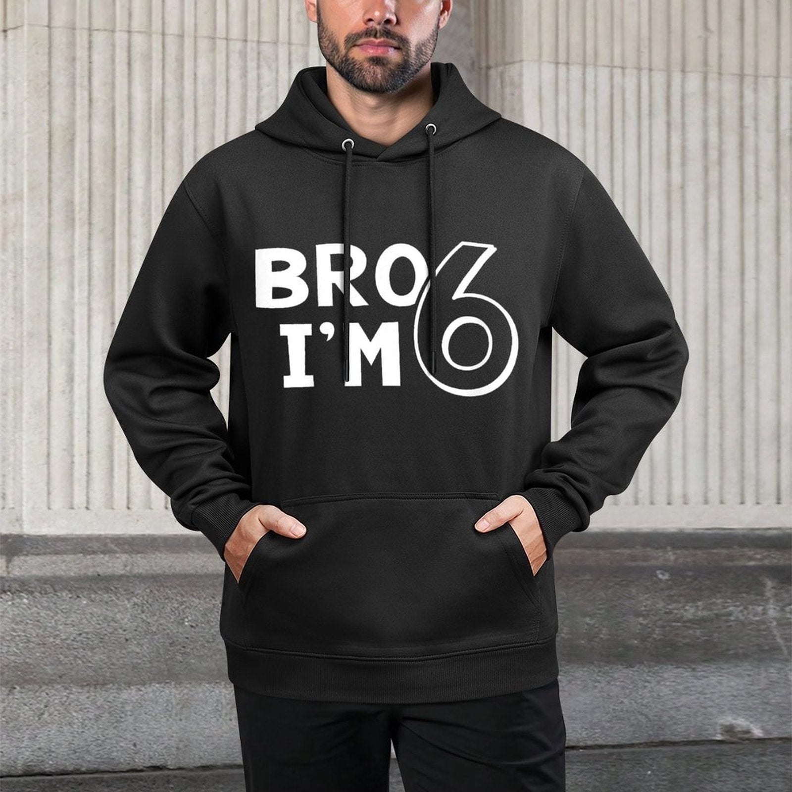 6th Birthday Boy Bro I’m 6 Year Old Six Sixth Party Adjustable Hood Hoodie