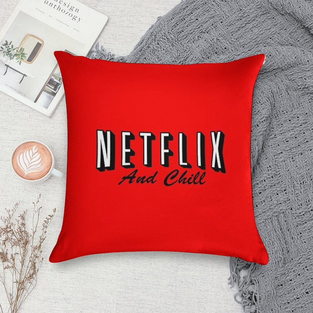 Netflix And Chill Soft Hidden Zipper Throw Pillow