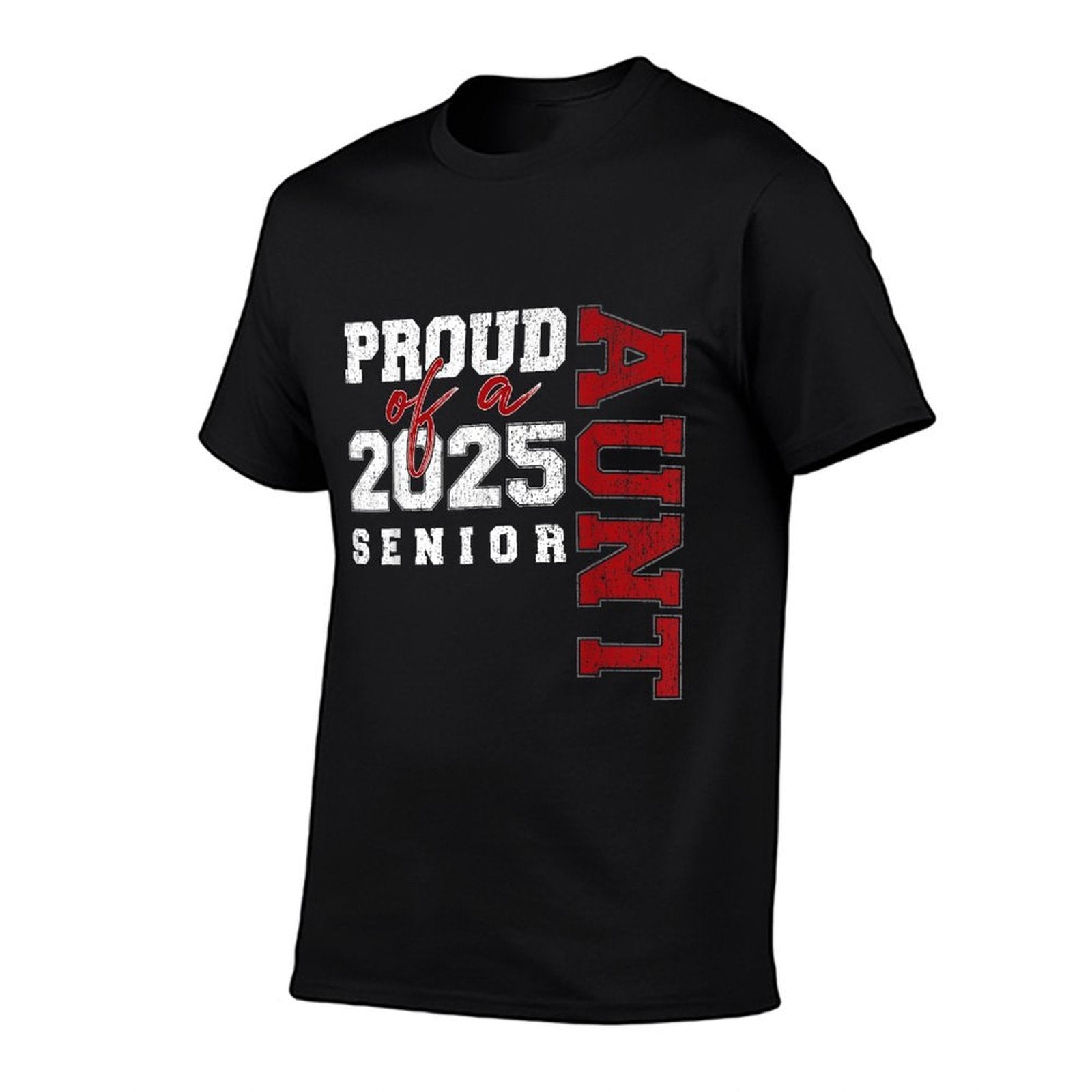 Aunt Senior 2025 Proud of A Class of 2025 Graduate  Quick-drying T-Shirt