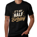 Its My Half Birthday Party  Polyester Blend T-Shirt