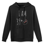 I Am 39 Plus 1 Middle Finger For A 40th Birthday Shape Retention Hoodie