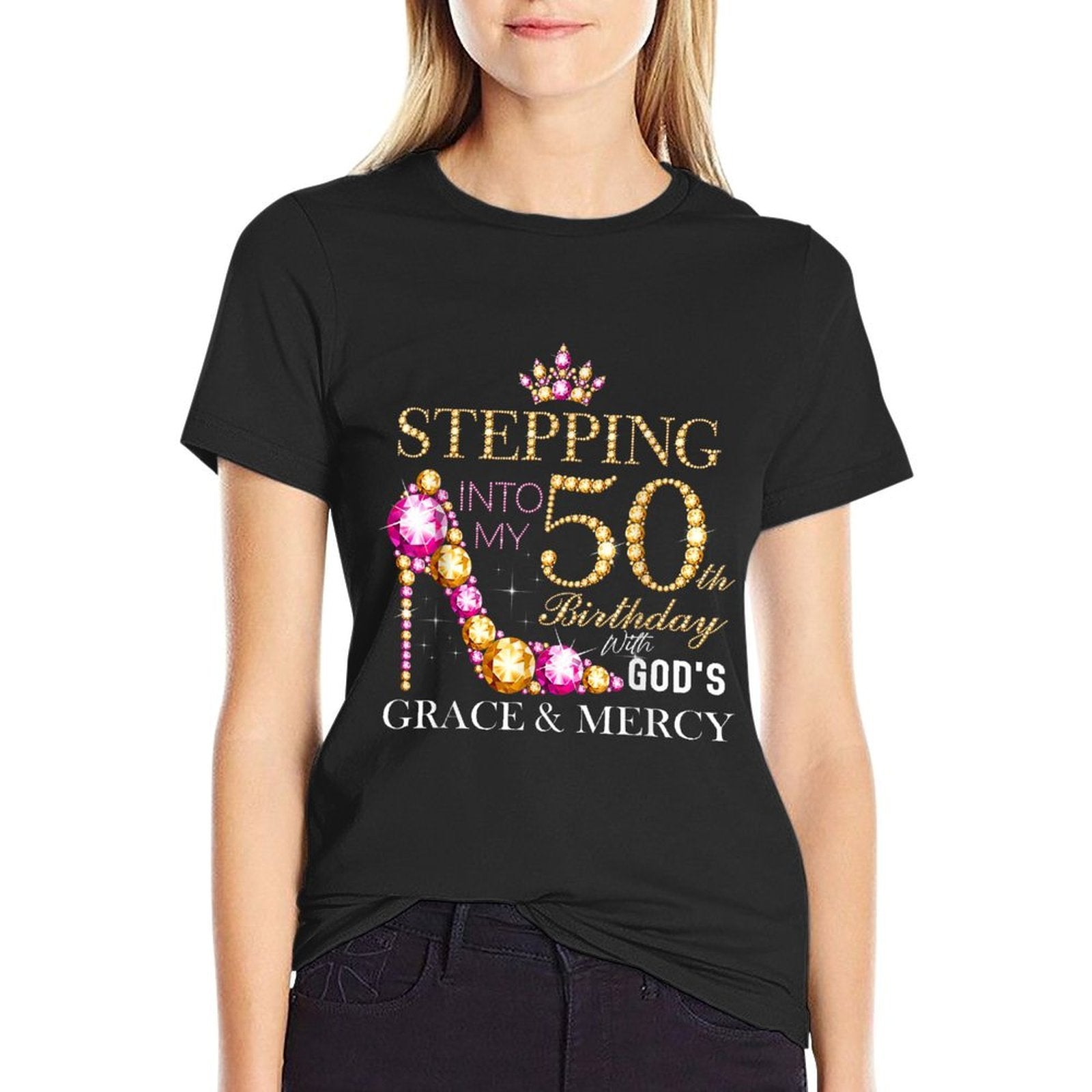 Stepping Into My 50th Birthday With God's Grace &amp; Mercy  Breathable T-Shirt