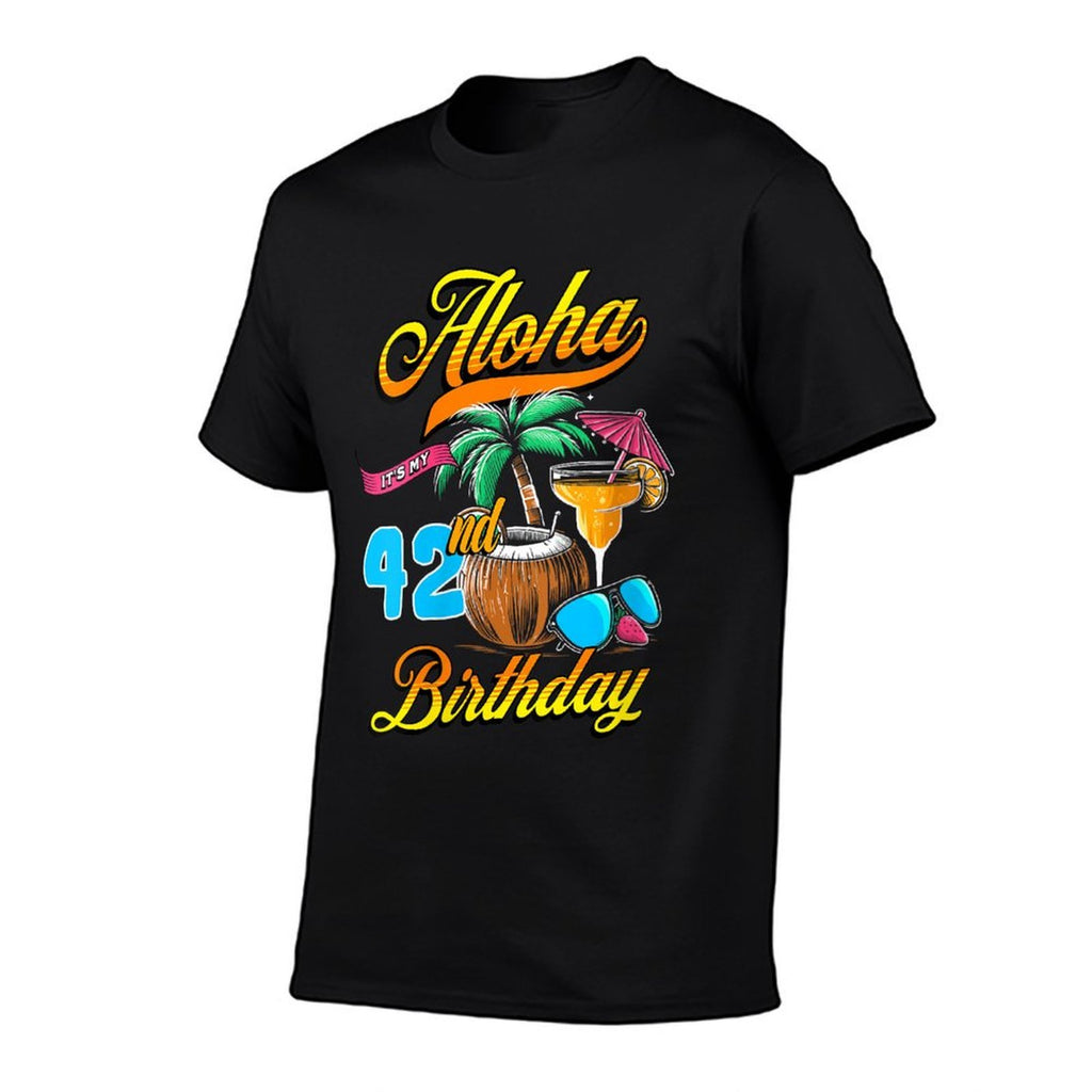 Womens Aloha Its My 42nd Birthday Hawaii Beach 42 Year Old Hawaiian  Odor-resistant T-Shirt