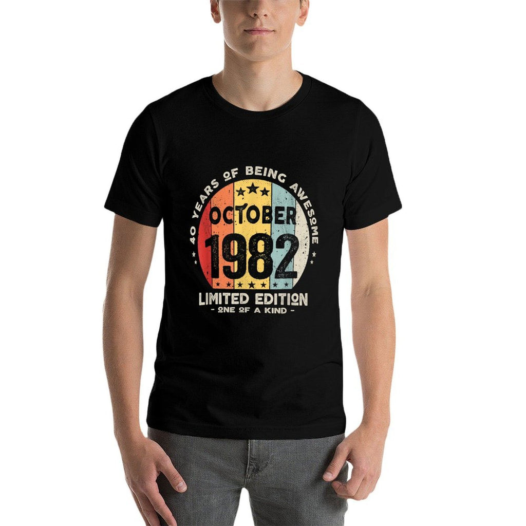 40 Years Old October 1982 Limited Edition 40th Birthday  Odor-resistant T-Shirt