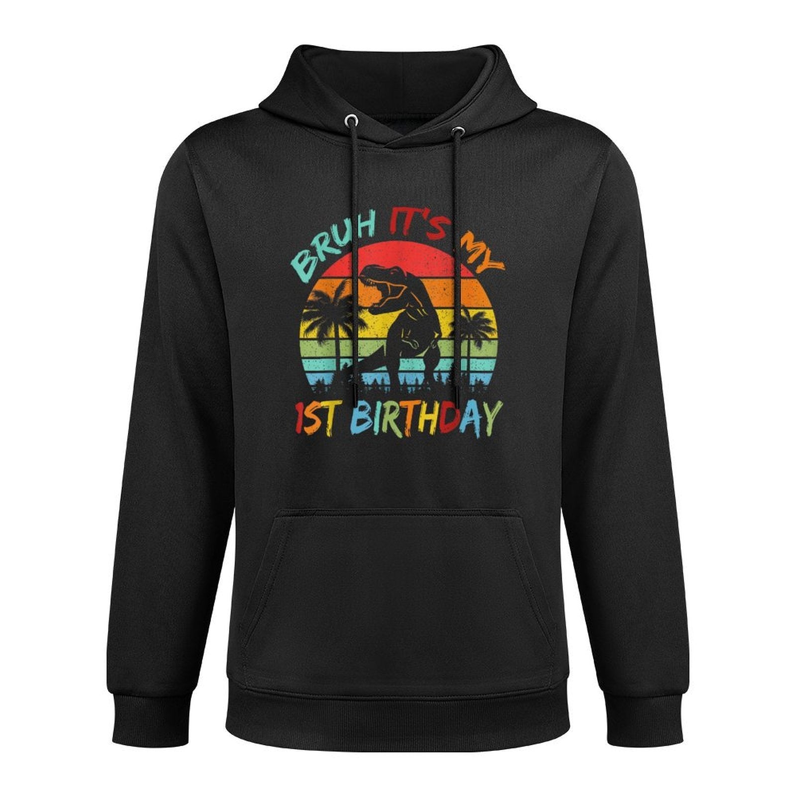 Bruh It's My 1st Birthday Dinosaur 1 Year Old Versatile Streetwear Hoodie