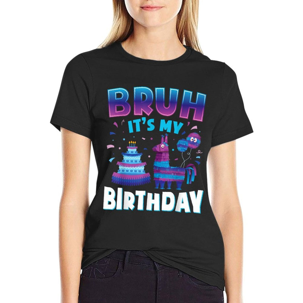 Bruh Its My Birthday Llama Pinata Kids Boys Girls  Versatile T-Shirt