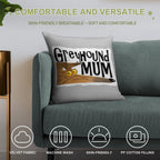 Greyhound Mum (brindle) Soft Gift Ready Throw Pillow
