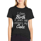 21st Birthday Mom of 21 Year Old Son Daughter Birthday  Quick-drying T-Shirt
