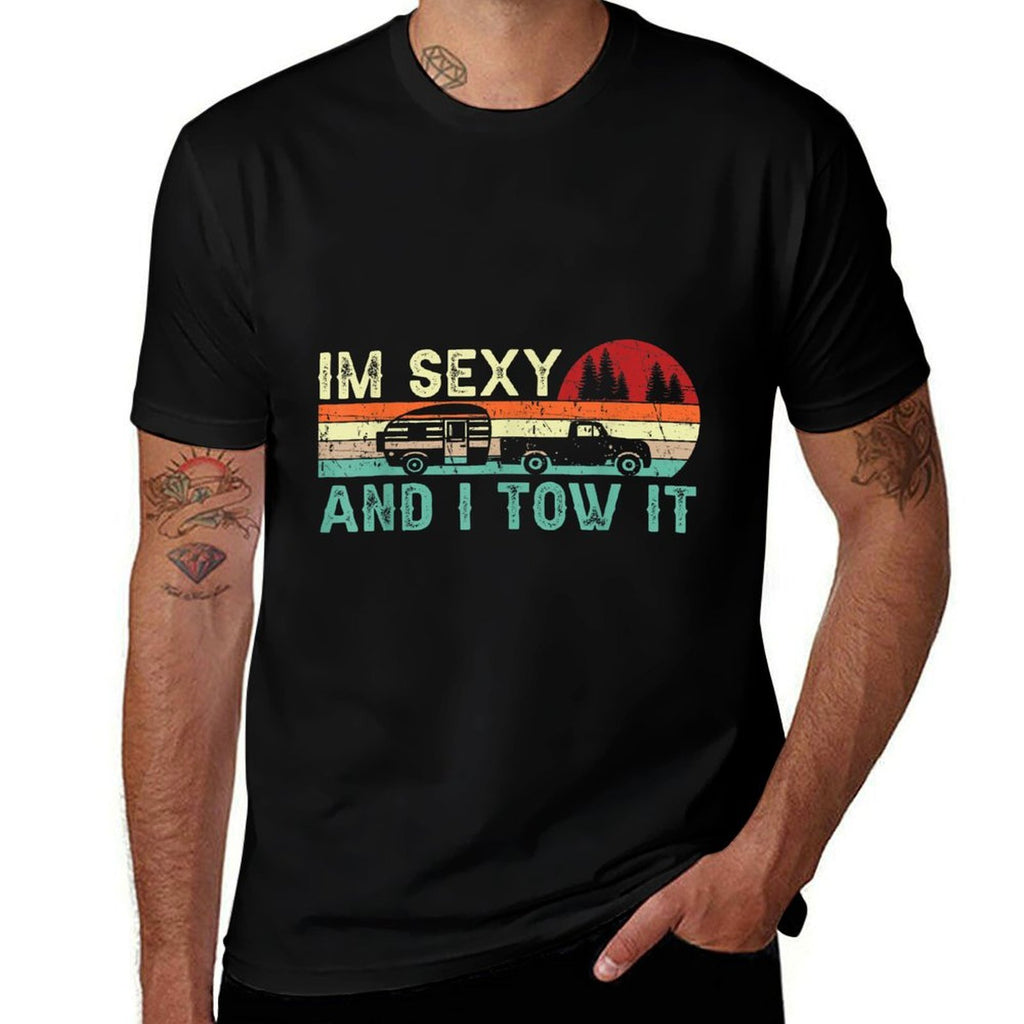 Funny Camping RV Im Sexy And I Tow It RV Camper  Classic T-Shirt