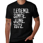 50th Birthday June Born 50 Years Legend Since 1972  Graphic-printed T-Shirt