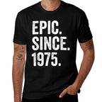 Epic Since 1975 - 50th Birthday  Graphic-printed T-Shirt