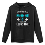 This Is What An Awesome 4 Year Old Looks Like Birthday Kids Unisex Design Hoodie