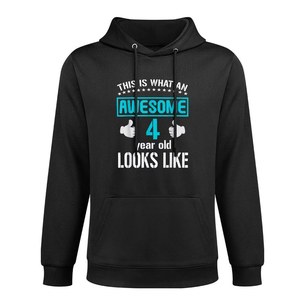 This Is What An Awesome 4 Year Old Looks Like Birthday Kids Unisex Design Hoodie