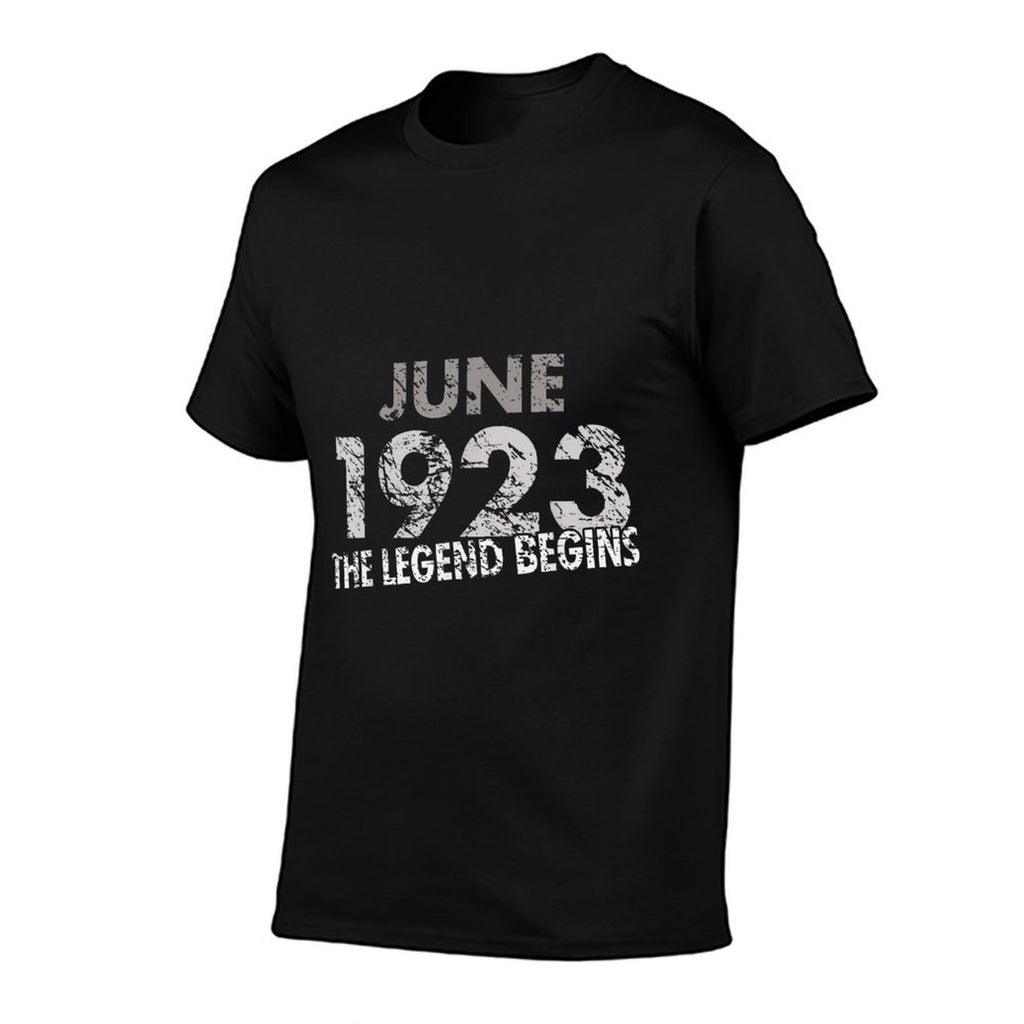 100th Birthday - June 1923 - The Legend Begins  Versatile T-Shirt