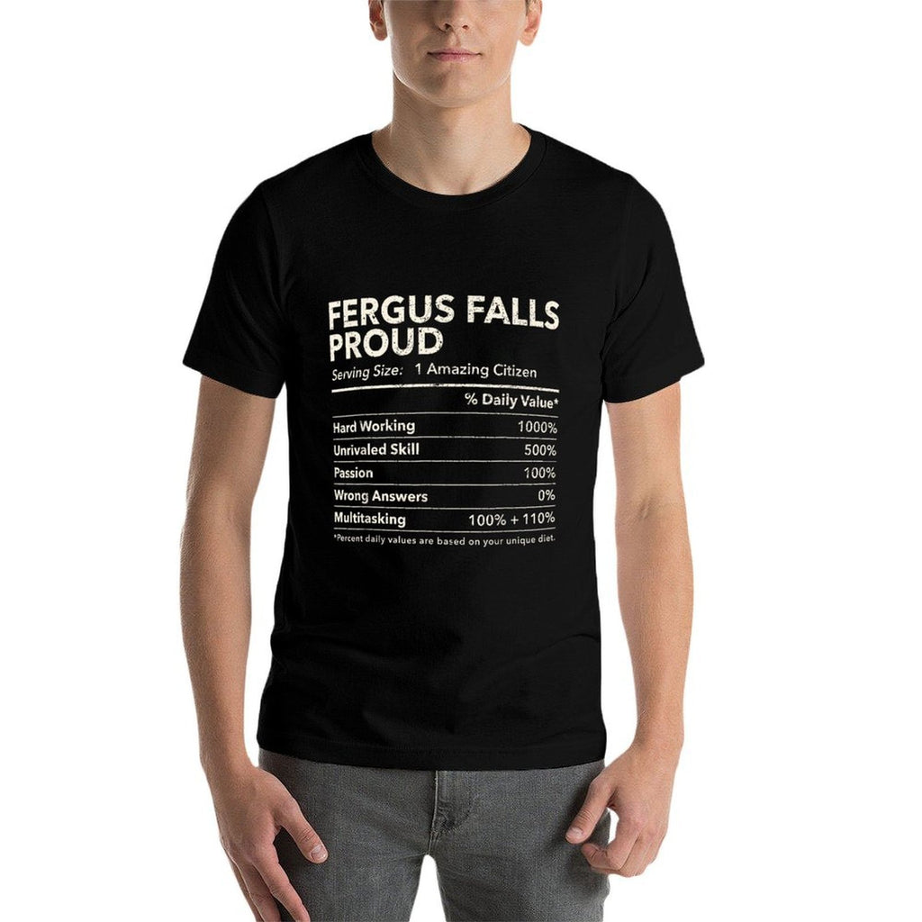 Fergus Falls, Minnesota Proud Nutrition Facts  Eco-friendly Material T-Shirt
