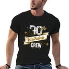 70th Birthday Crew Ideas Matching Family Outfit Friends  Polyester Blend T-Shirt
