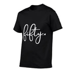 50th Birthday Gift Ideas for Her  Fifty Design Party Women  Classic T-Shirt