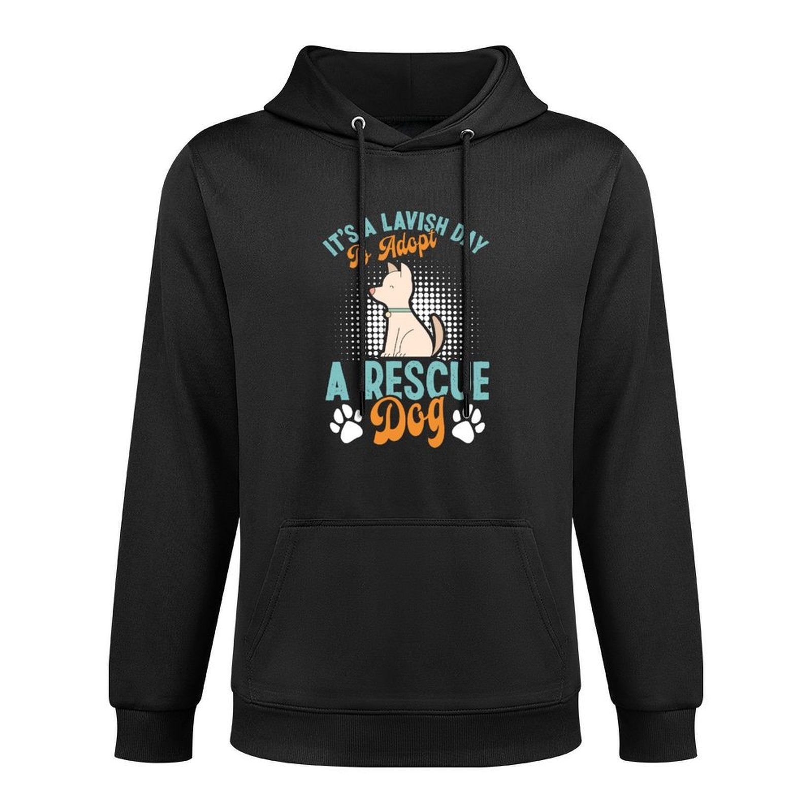 Animal Welfare A LAVISH DAY TO ADOPT A DOG Animal Rights Sweatshirt Pilling-Resistant Hoodie