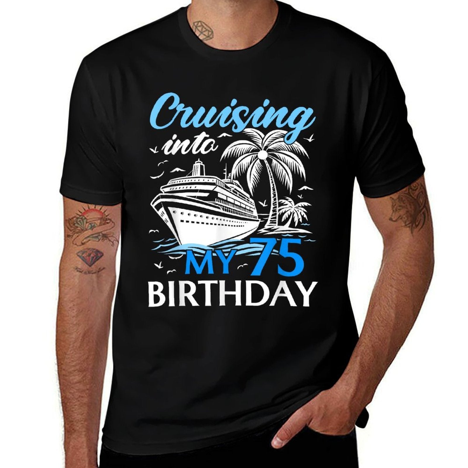 75 Years Old Birthday Cruising Into My 75th Birthday Cruise Comfortable T-Shirt