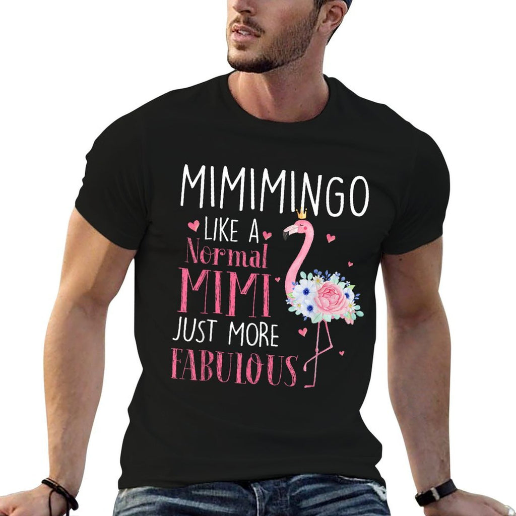 Flamingo Mimimingo Like A Normal Mimi Gifts Funny Grandma  Classic T-Shirt