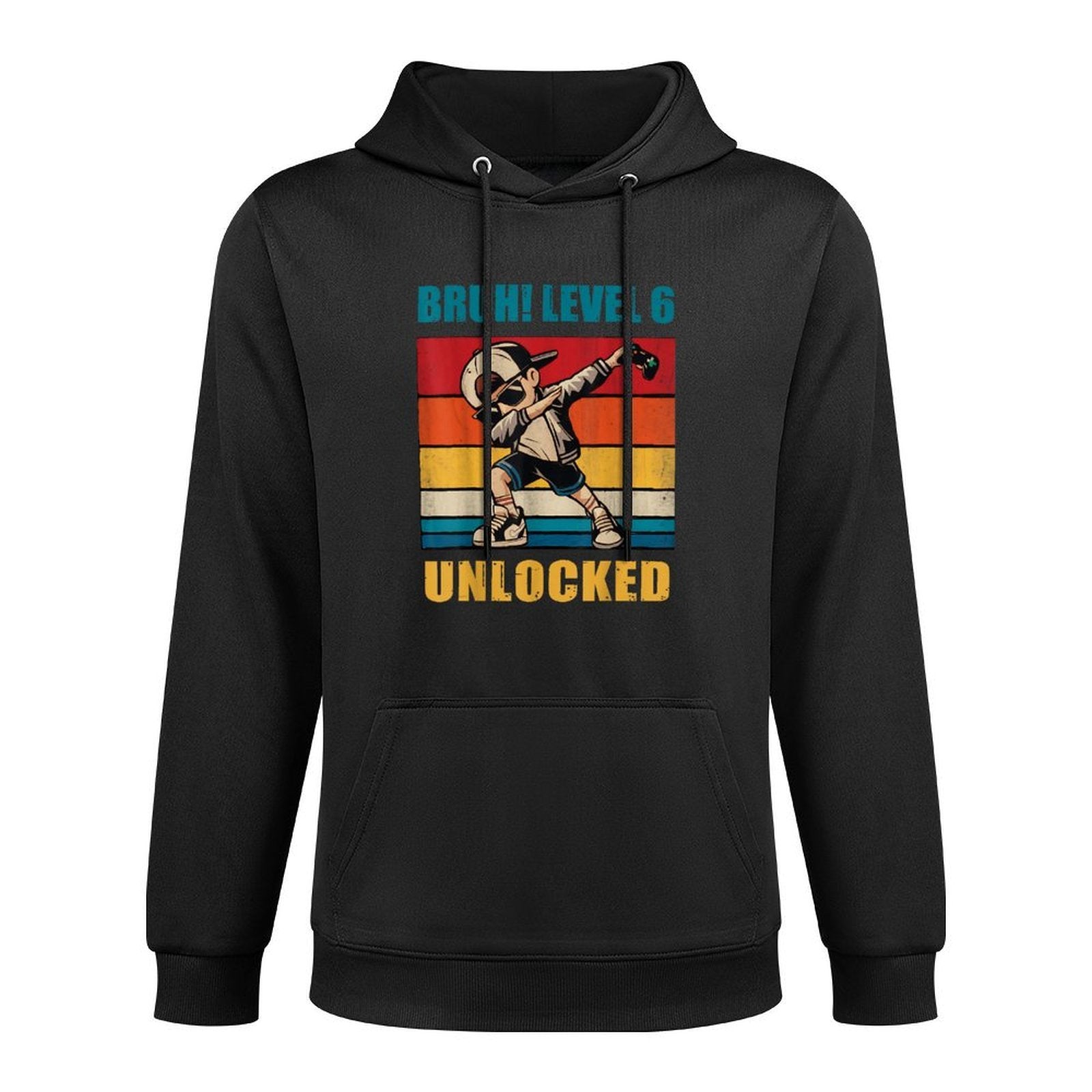 6 Year Old Birthday Bruh Level 6 Unlocked Dabbing Gamer Colorfast Hoodie