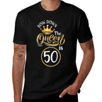 50th Birthday Bow Down The Queen Is 50 Years Funny Birthday Premium  Quick-drying T-Shirt