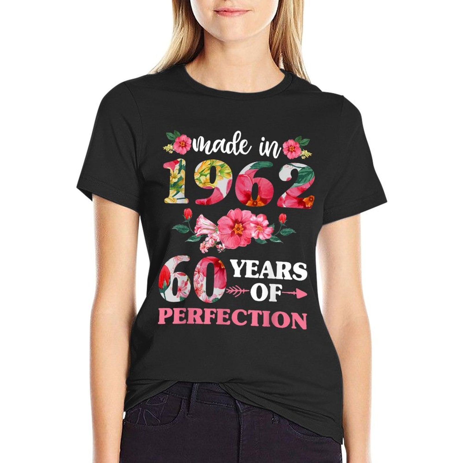 60th Birthday For Women, Made in 1962 60 Of Perfection  Eco-friendly Material T-Shirt