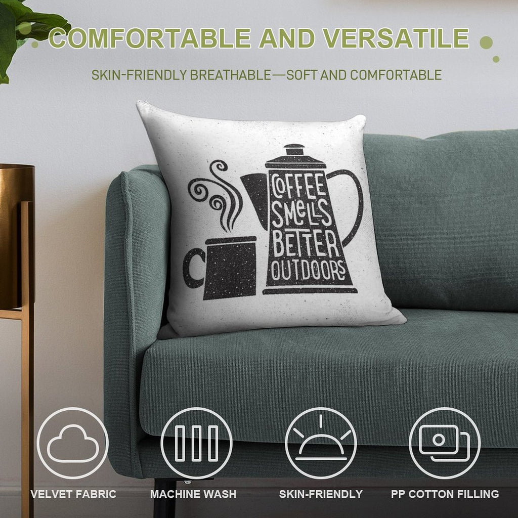 Coffee Smells Better Soft Decorative Cover Throw Pillow