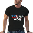 (Both Side) Funny Trump Won Trump 4547th Waste Management  Durable T-Shirt