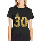 30th Birthday Birthdays for Women  Affordable Price T-Shirt