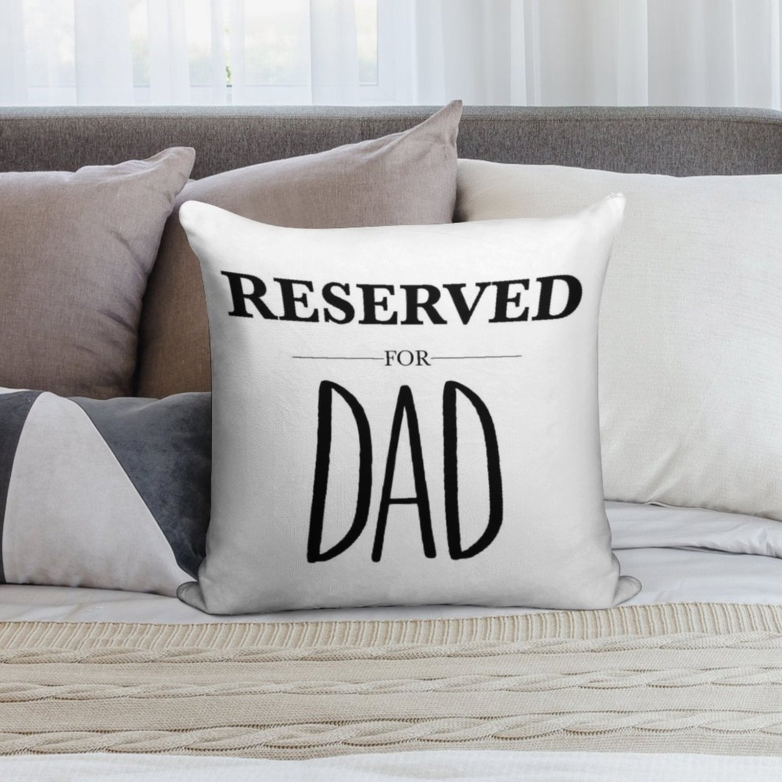 Reserved For Dad Soft Reinforced Edging Throw Pillow