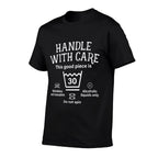 Womens Handle With Care This Good Piece Is 30 Thirty 30th Birthday  Trendy Pattern T-Shirt