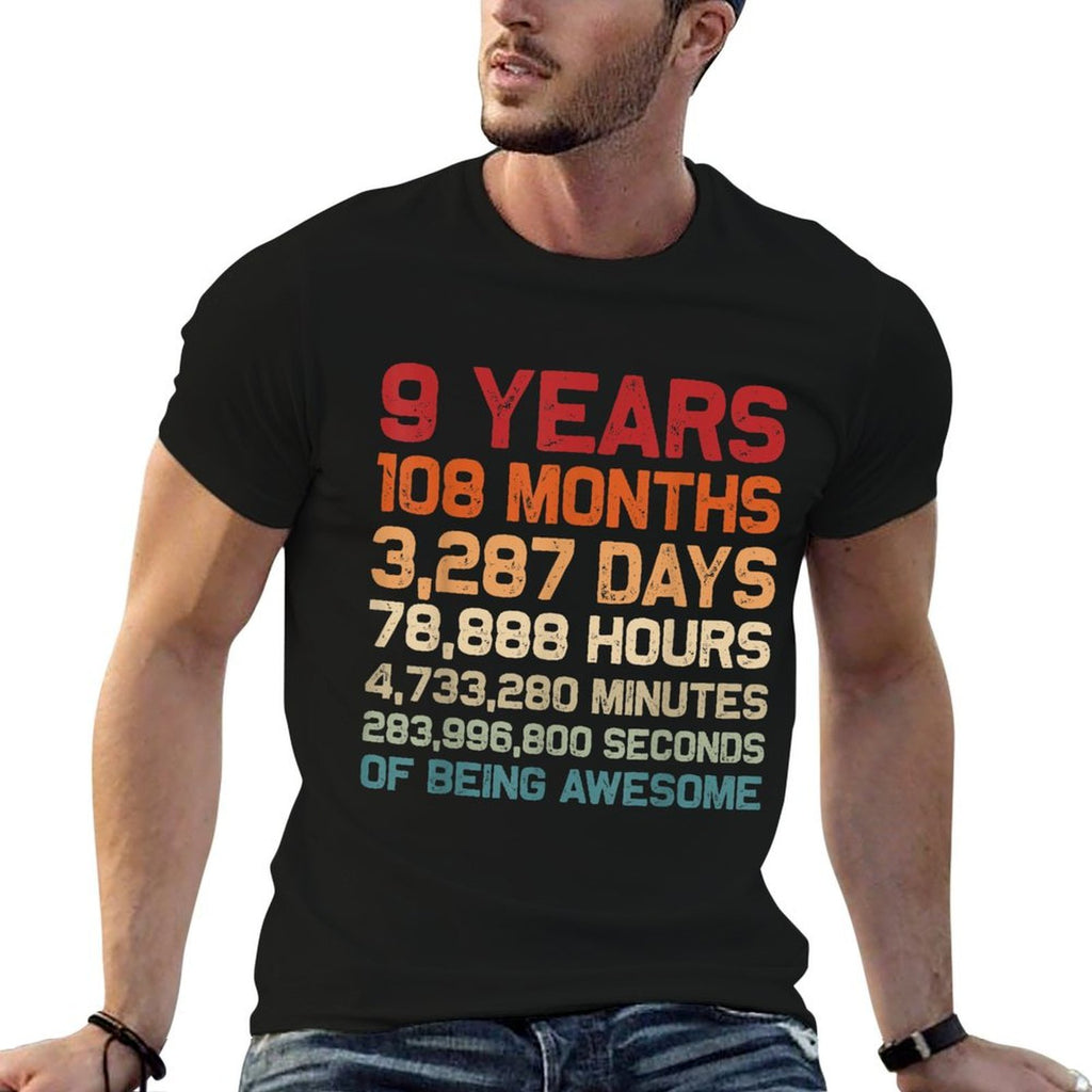 9 Years of Being Awesome Months, Days, Minutes 9th Birthday  Relaxed-fit T-Shirt