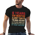 9 Years of Being Awesome Months, Days, Minutes 9th Birthday  Relaxed-fit T-Shirt