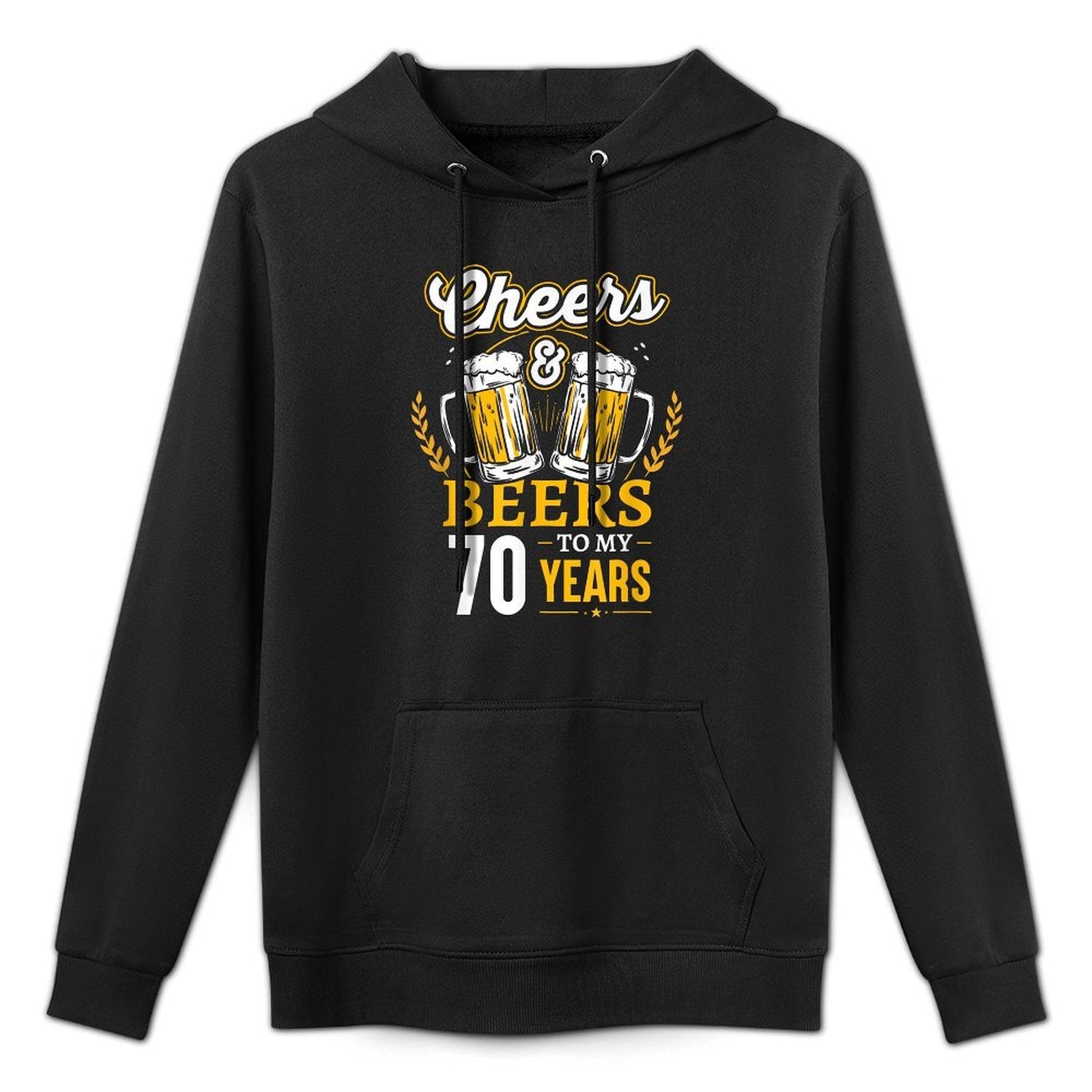 Cheers And Beers To My 70 Years 70th Birthday Versatile Streetwear Hoodie