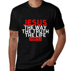 Jesus The Way Truth Life John 14 6 Christian Bible Verse  Affordable Price T-Shirt