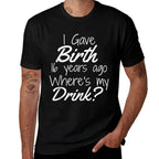 16th Birthday Mom Son Daughter 16 Year Old Gift Drink  Moisture-wicking T-Shirt