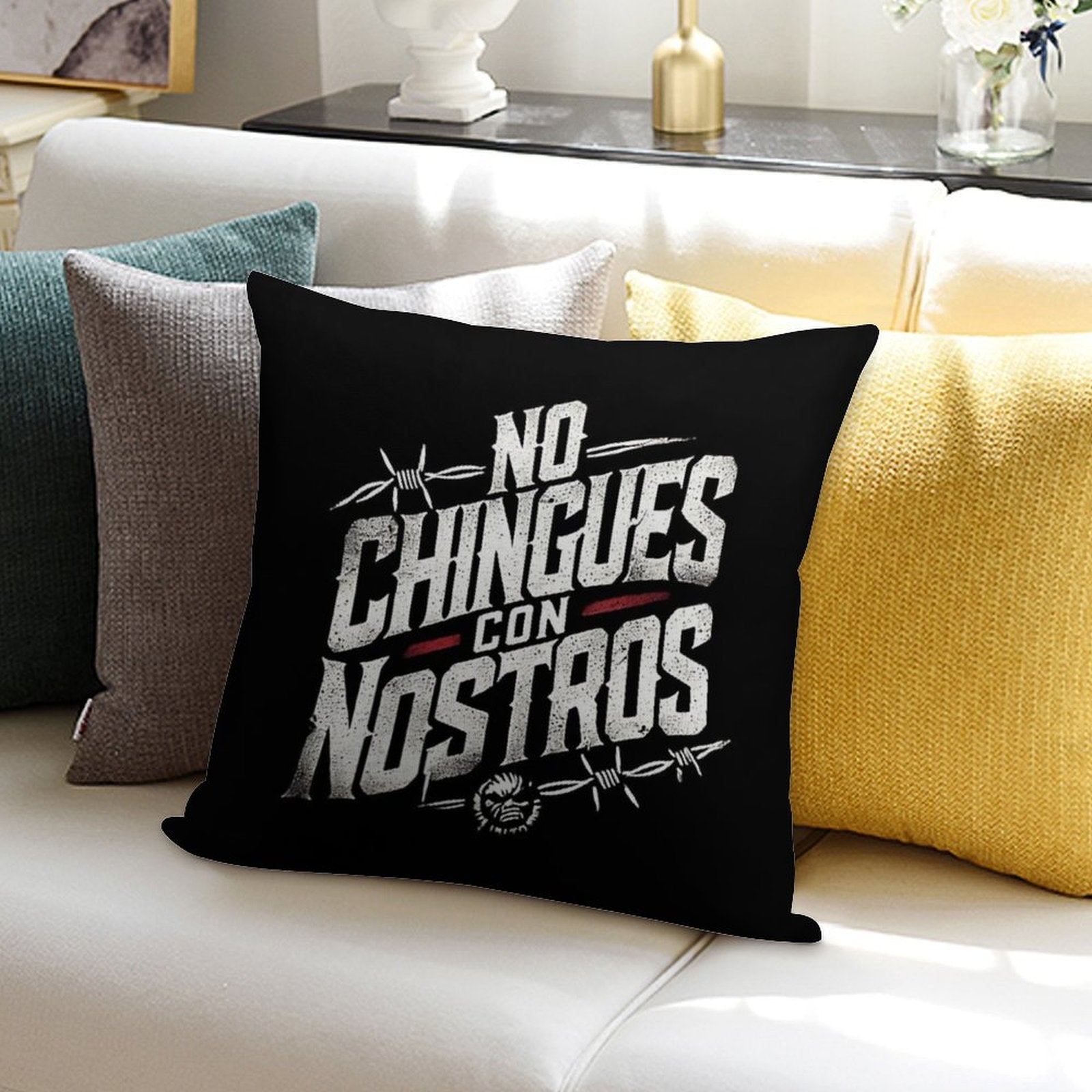 No Chingues - Con - Nostros Soft Durable Construction Throw Pillow