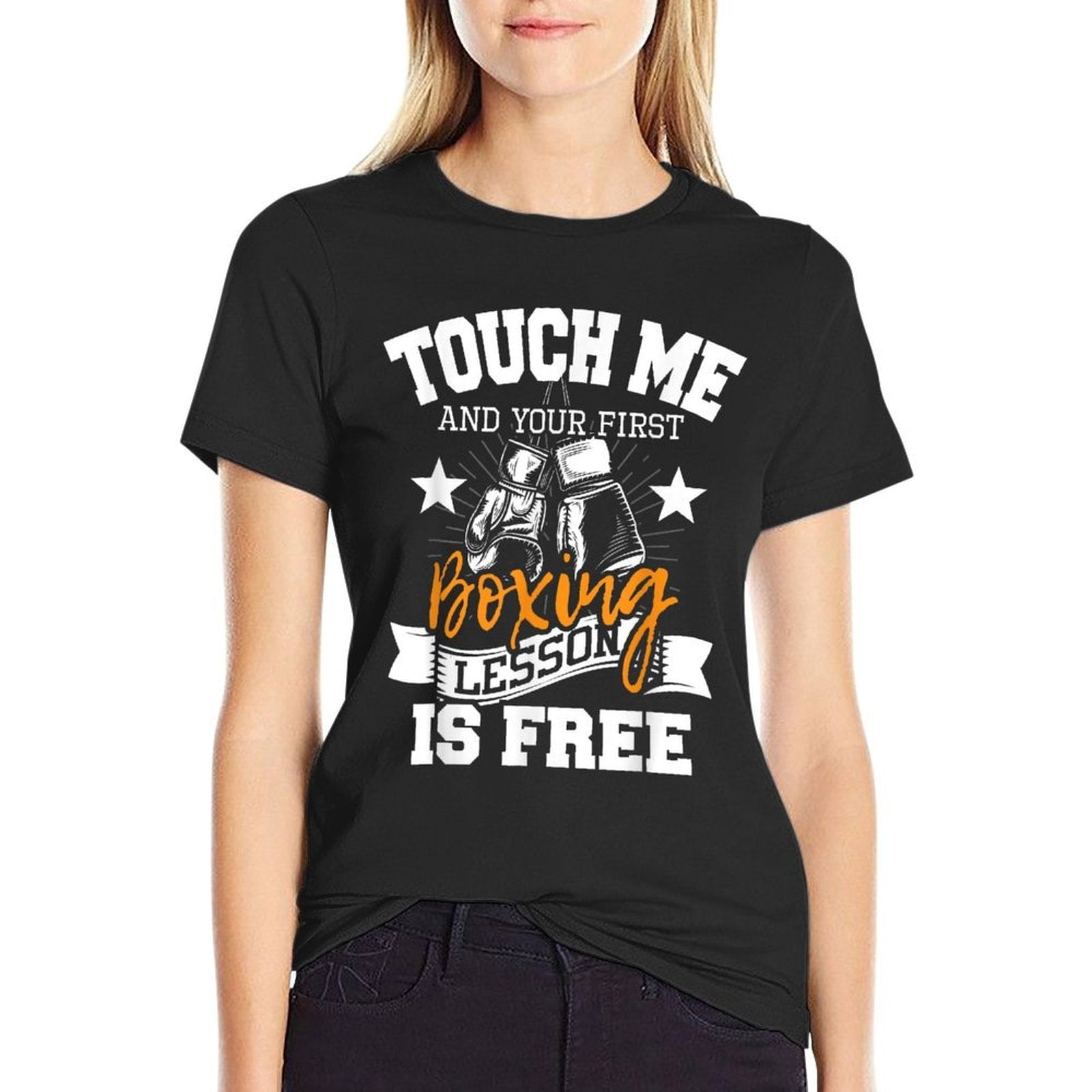 Touch Me And Your First Boxing Lesson Is Free - Gym Boxer  Odor-resistant T-Shirt