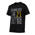 21st Birthday Man  Ich Bin Jetzt 21  21st Birthday  Easy-care T-Shirt