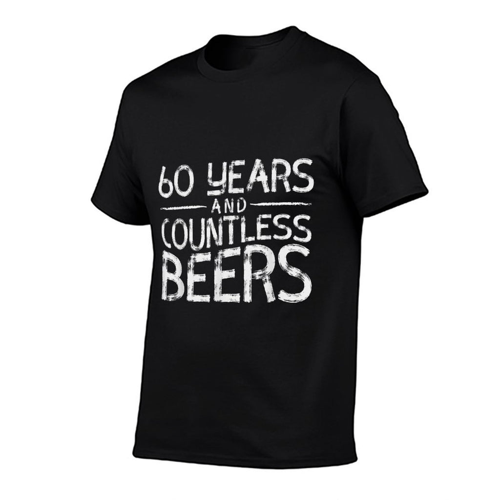 60 Years Countless Beers Funny 60th Birthday For Men  Rolled Sleeves T-Shirt