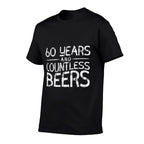 60 Years Countless Beers Funny 60th Birthday For Men  Rolled Sleeves T-Shirt