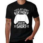 6 Years Old Boys Birthday Gamer It's My 6th Birthday Sign My Comfortable T-Shirt