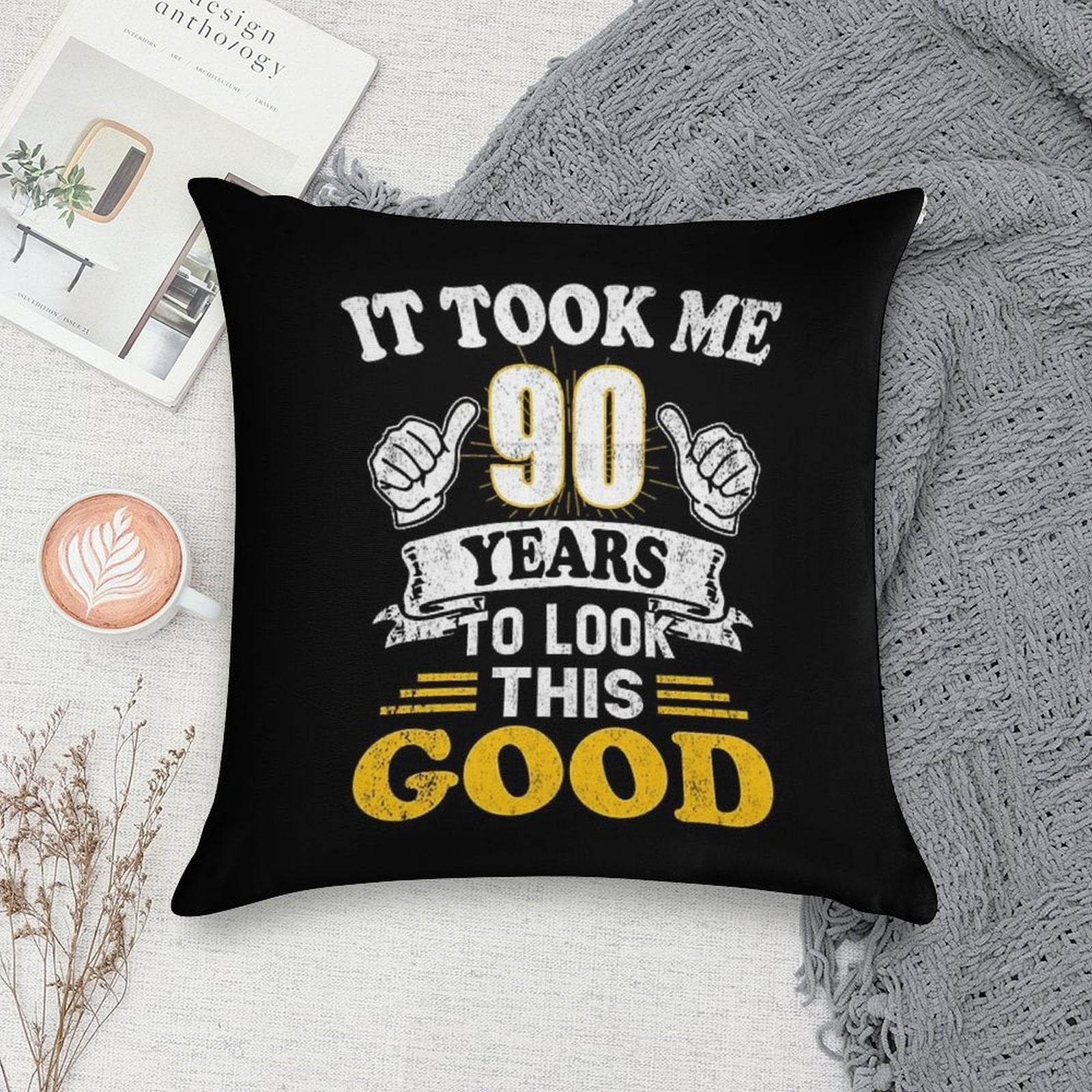 90th Birthday Gift -Took Me 90 Years  90 Year Old Gift Soft Bedroom Essential Throw Pillow
