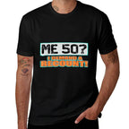 50th Birthday Funny  Easy-care T-Shirt